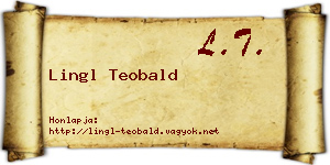 Lingl Teobald névjegykártya